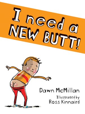 cover image of I Need a New Butt!